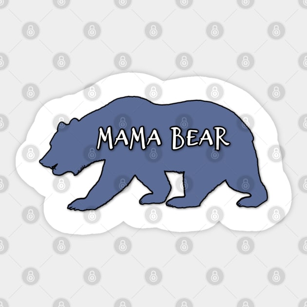 Mama Bear in Charge Blue design Sticker by DesignsbyZazz